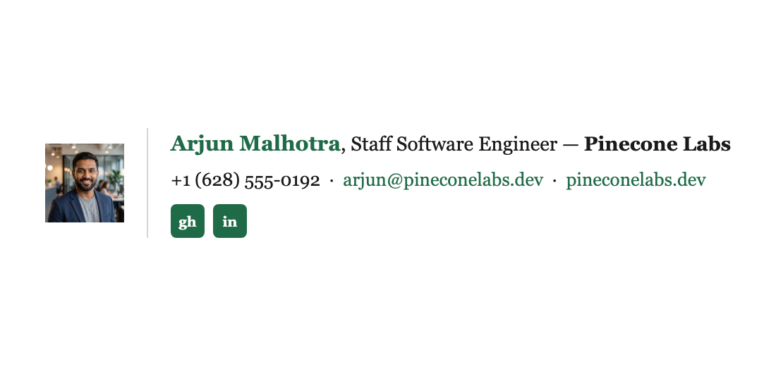 Email signature for Arjun Malhotra, Staff Software Engineer at Pinecone Labs