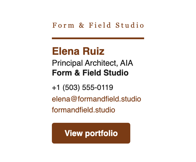 Email signature template for an architect — Elena Ruiz, Principal Architect, AIA at Form & Field Studio